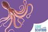 Love Seafood Octopus