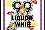 99 Liquor Whip Birmingham Campus Tour 19th May