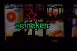 Heineken sign